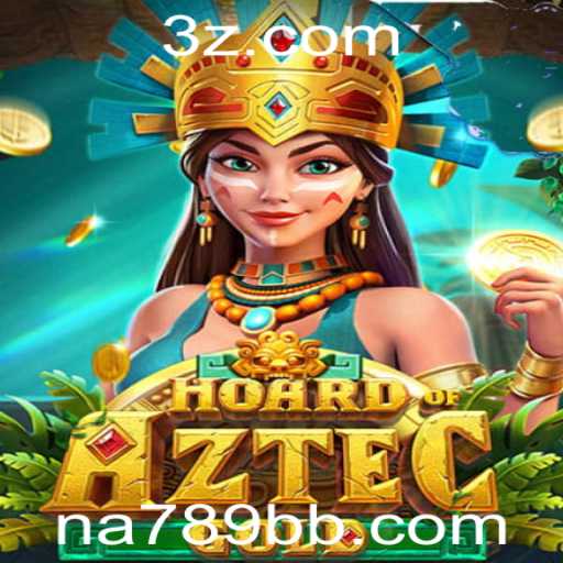Hoard of Aztec Gold: A New Adventure Awaits